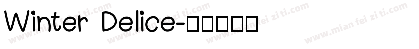 Winter Delice字体转换